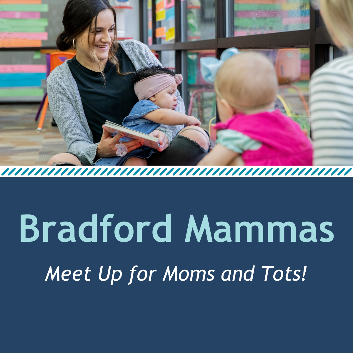 Bradford Mammas - Drop in to meet with new moms