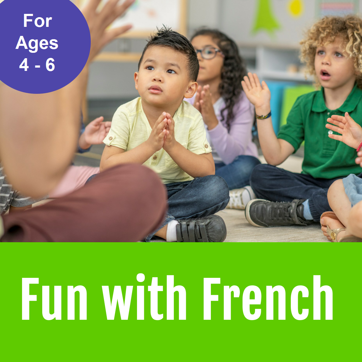 Fun with French, Ages 4-6