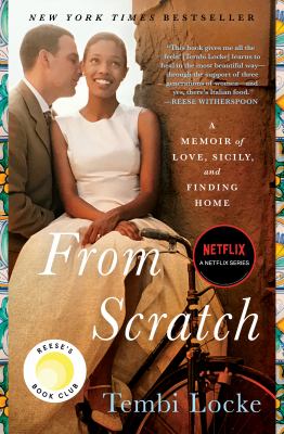 Book Cover of From Scratch by Tembi Locke