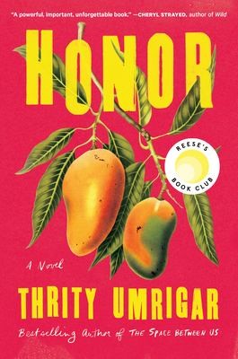 Book Cover of Honor by Thrity Umrigar