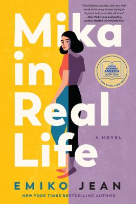 Book cover of Mika in Real Life by Emiko Jean