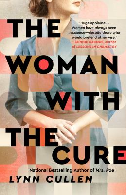 Book cover for The Woman with the Cure by Lynn Cullen