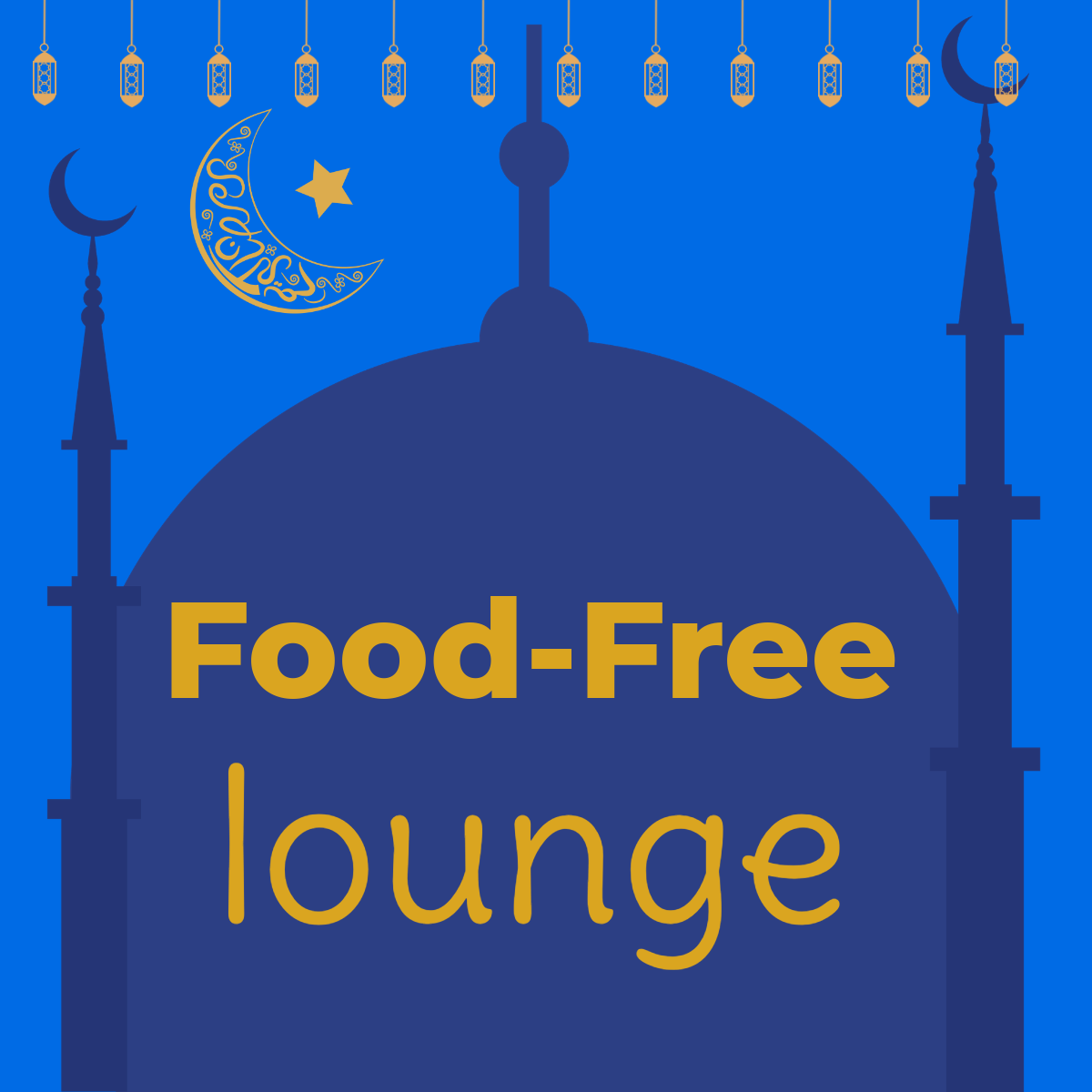 text reads: Food-free Lounge