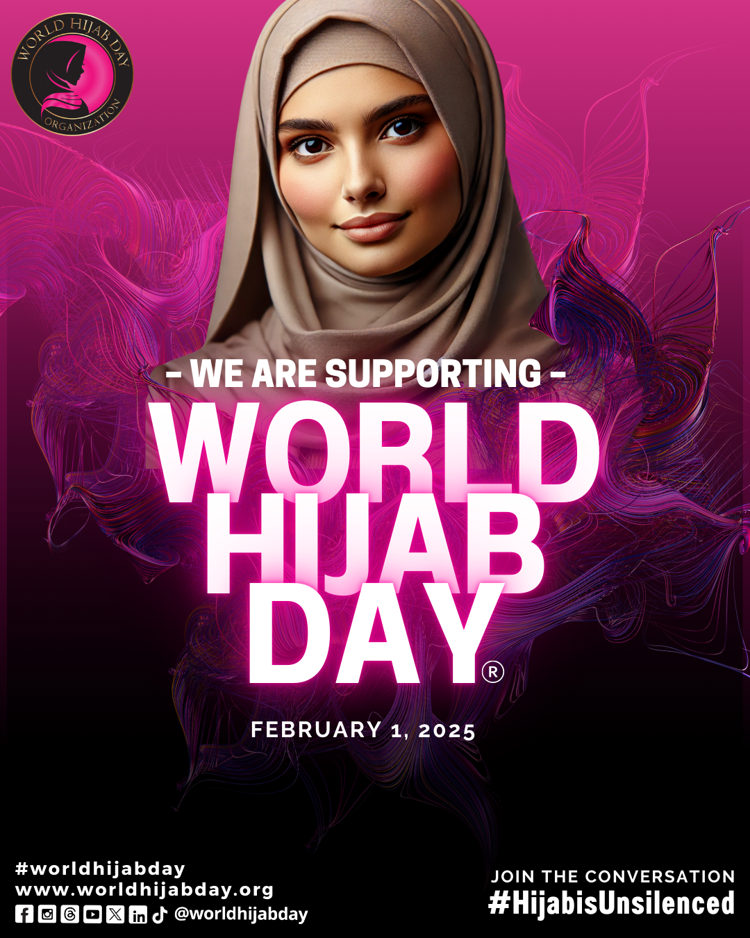 A smiling woman wearing a hijab. Text reads: We are supporting World Hijab Day. February 1, 2025